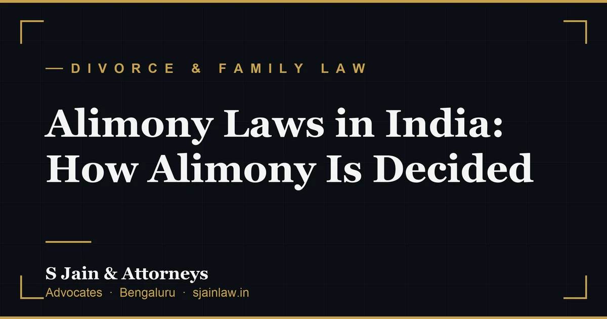 Alimony Laws in India: How Alimony Is Decided