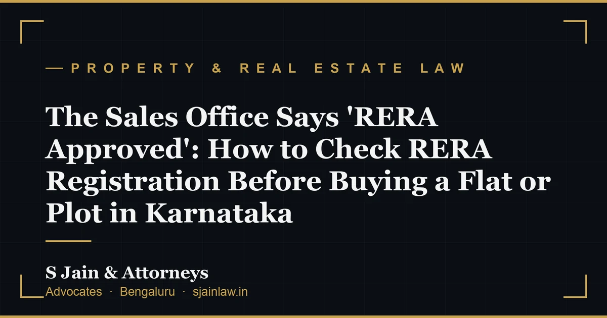 The Sales Office Says 'RERA Approved': How to Check RERA Registration Before Buying a Flat or Plot in Karnataka