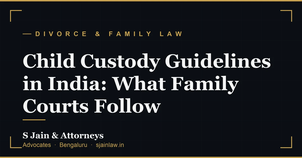 Child Custody Guidelines in India: What Family Courts Follow