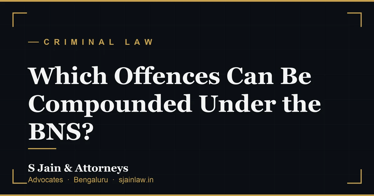 Which Offences Can Be Compounded Under the BNS?