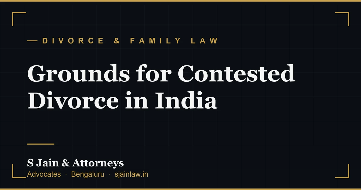 Grounds for Contested Divorce in India