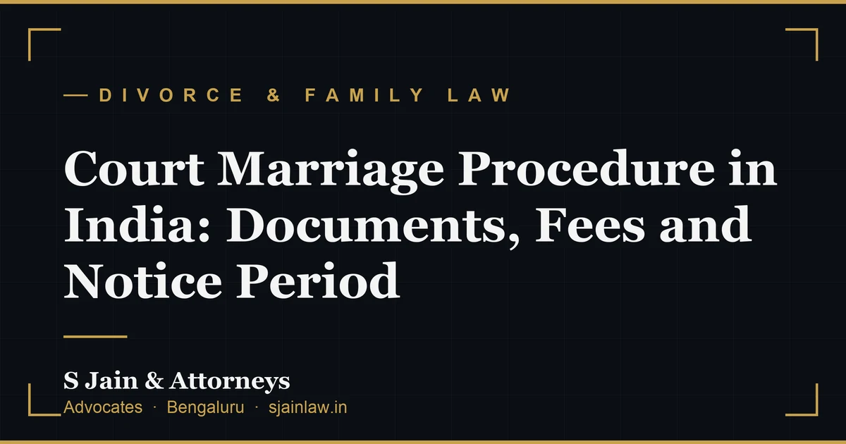 Court Marriage Procedure in India: Documents, Fees and Notice Period