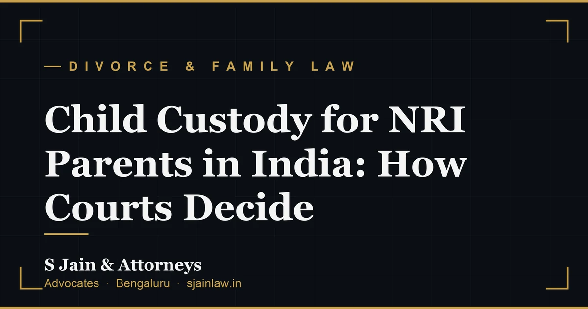 Child Custody for NRI Parents in India: How Courts Decide