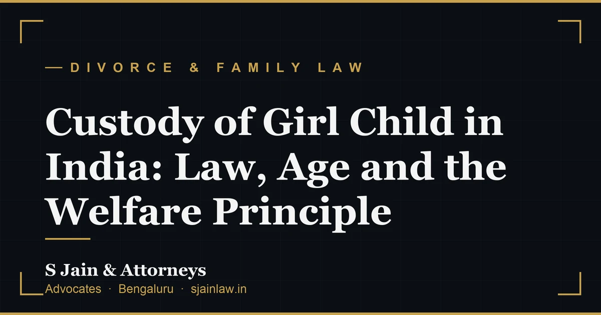Custody of Girl Child in India: Law, Age and the Welfare Principle