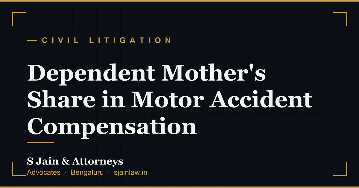 Dependent Mother's Share in Motor Accident Compensation