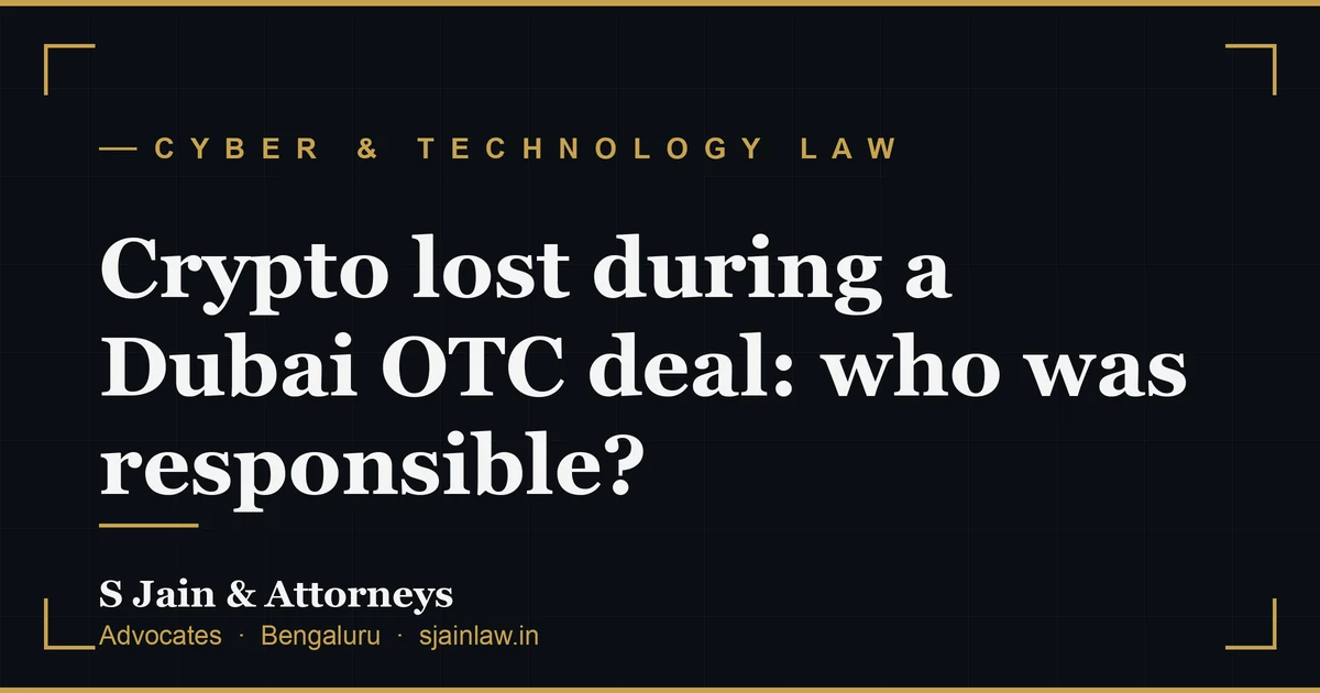 Crypto lost during a Dubai OTC deal: who was responsible?