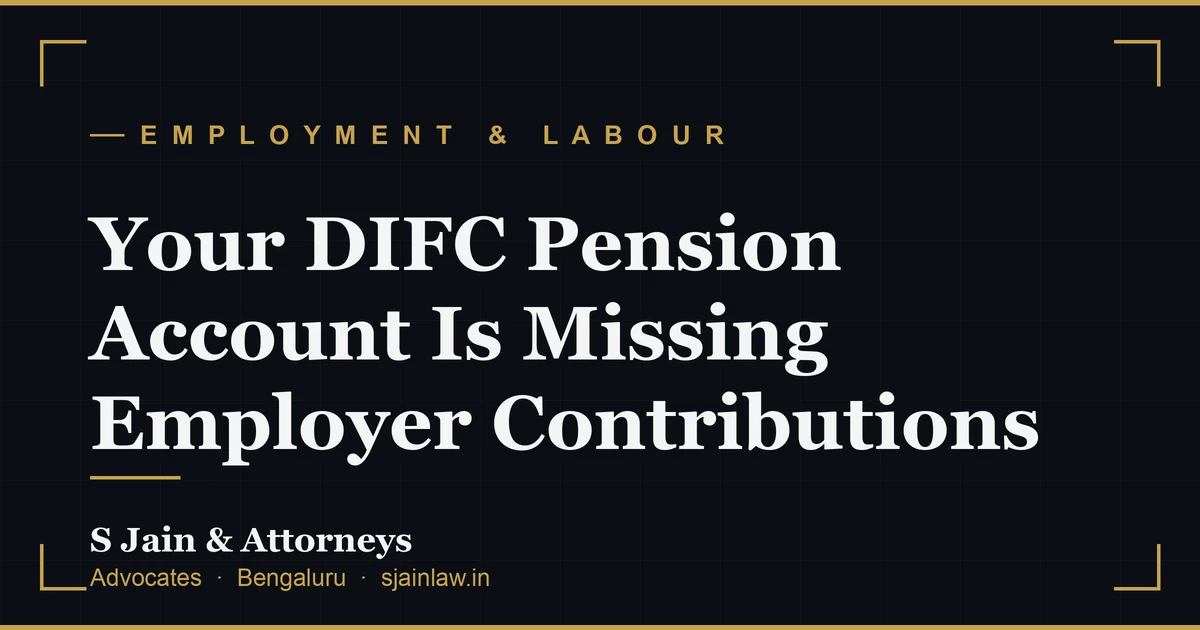 Your DIFC Pension Account Is Missing Employer Contributions