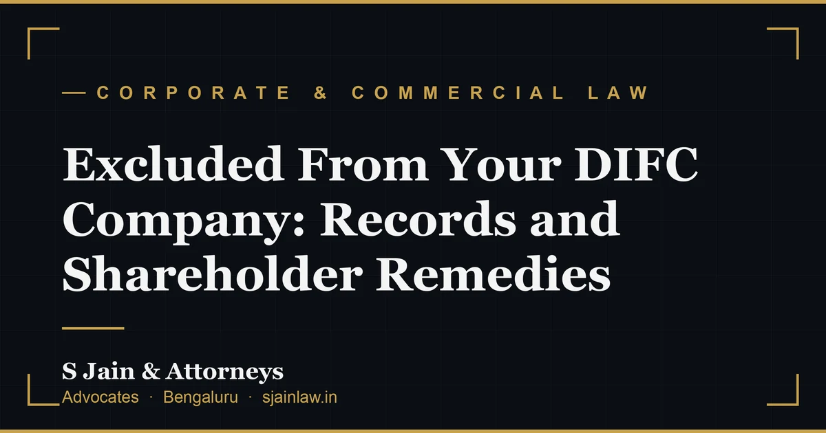 Excluded From Your DIFC Company: Records and Shareholder Remedies