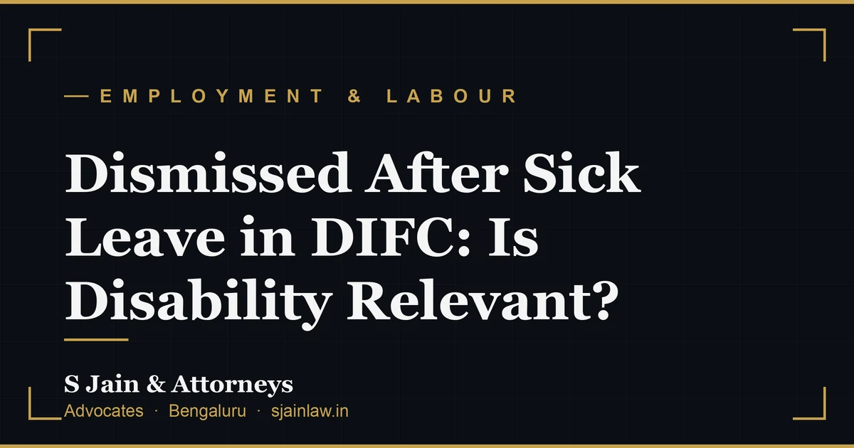 Dismissed After Sick Leave in DIFC: Is Disability Relevant?
