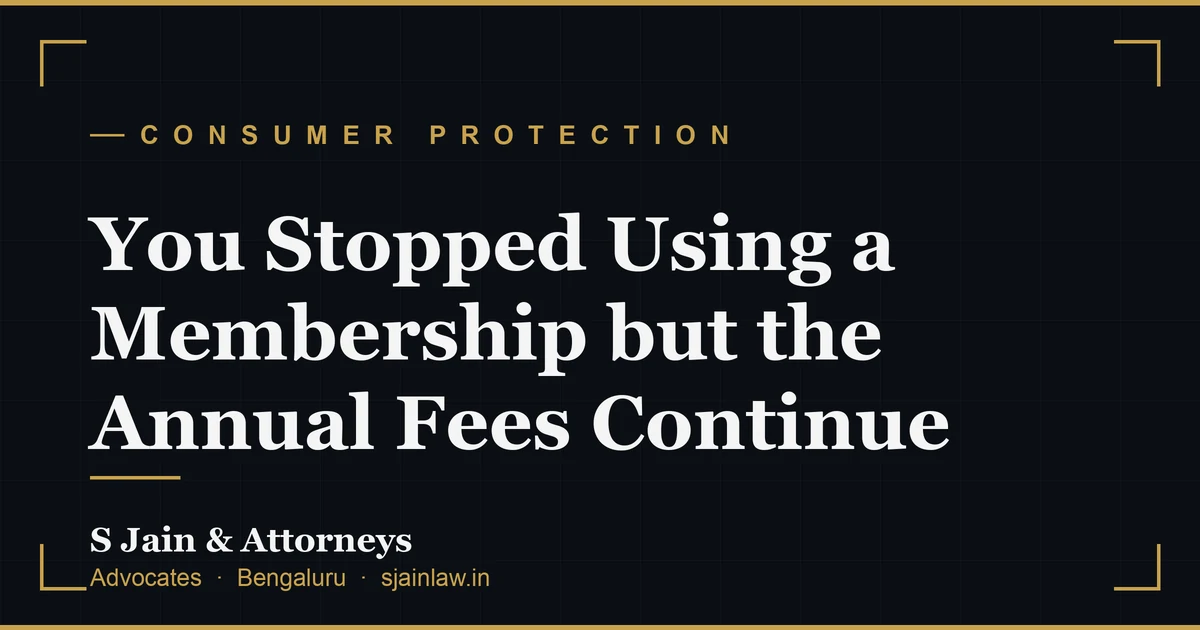 You Stopped Using a Membership but the Annual Fees Continue