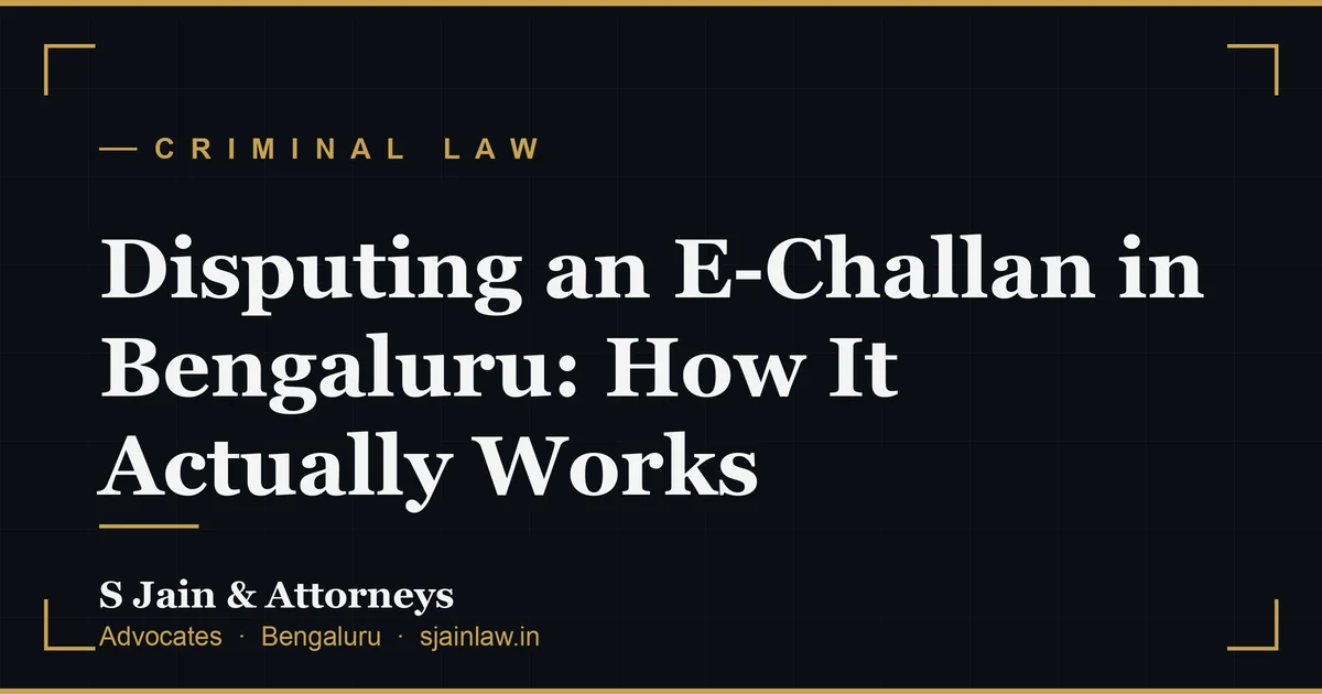Disputing an E-Challan in Bengaluru: How It Actually Works