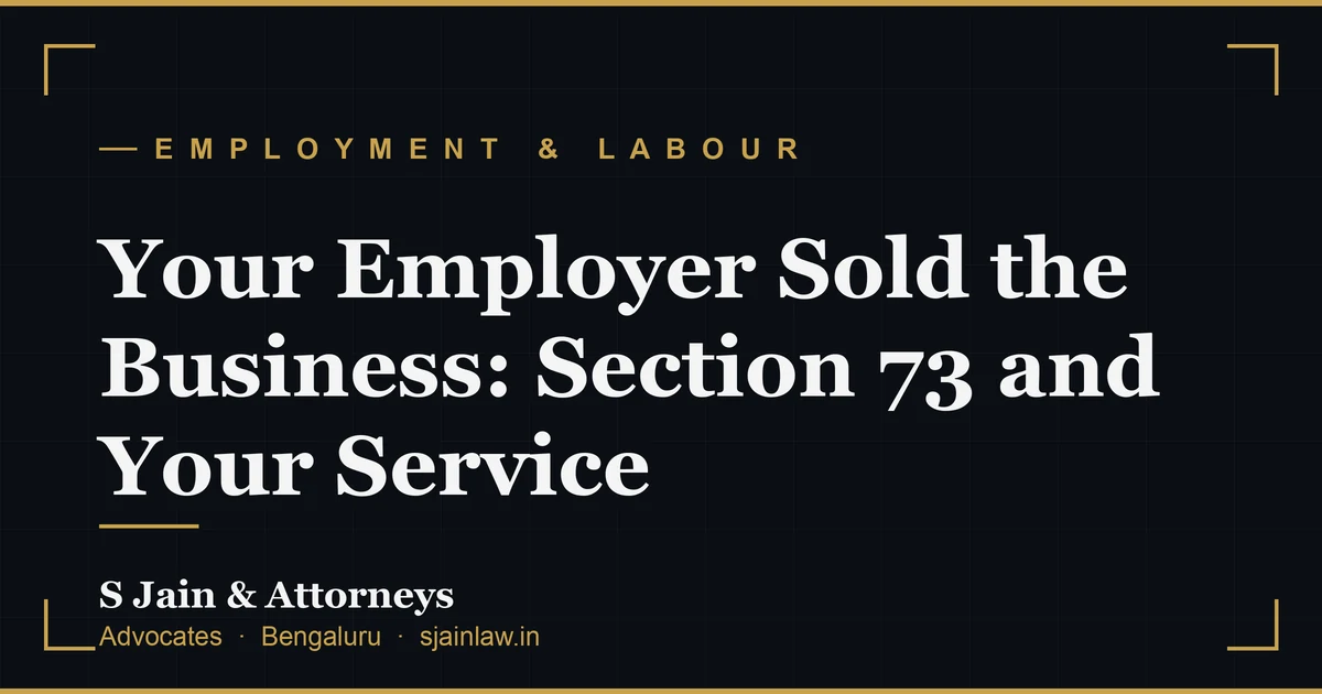 Your Employer Sold the Business: Section 73 and Your Service