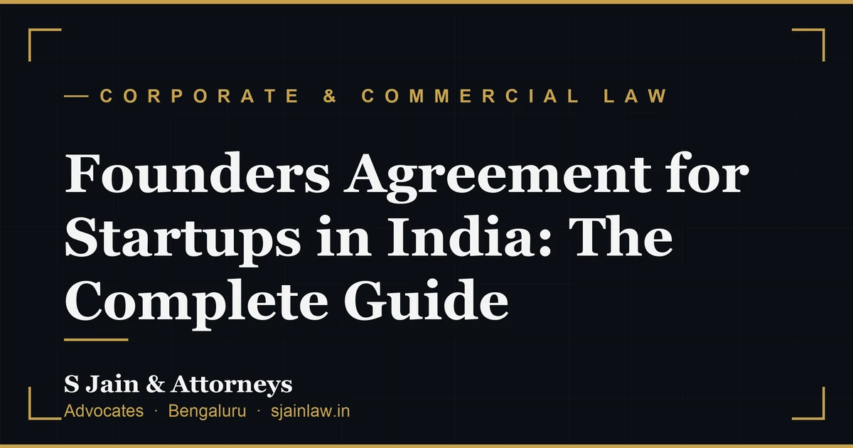 Founders Agreement for Startups in India: The Complete Guide
