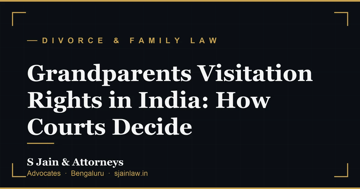 Grandparents Visitation Rights in India: How Courts Decide