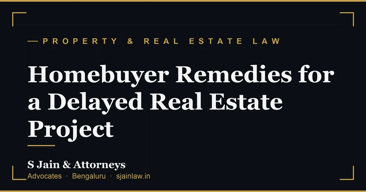 Homebuyer Remedies for a Delayed Real Estate Project