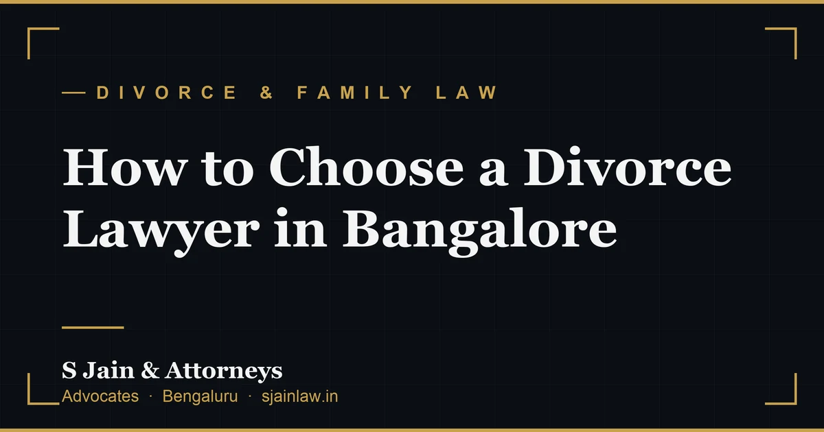 How to Choose a Divorce Lawyer in Bangalore