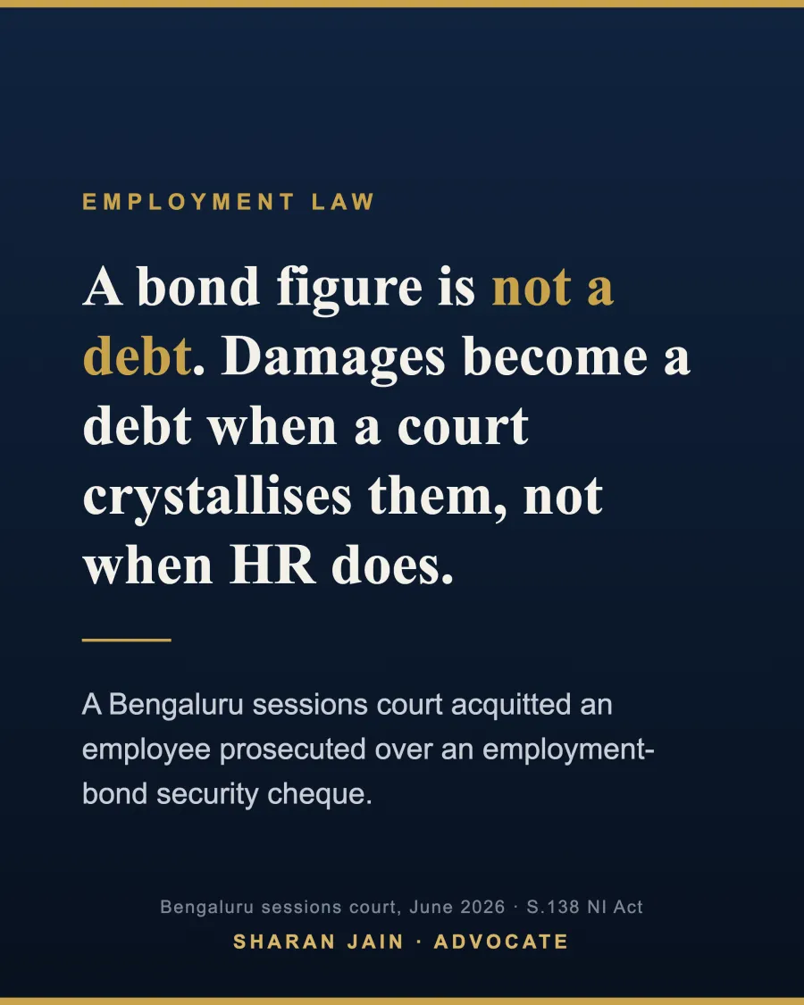 Quote card: a bond figure is not a debt - damages become a debt when a court crystallises them, not when HR does (Bengaluru sessions court, June 2026)