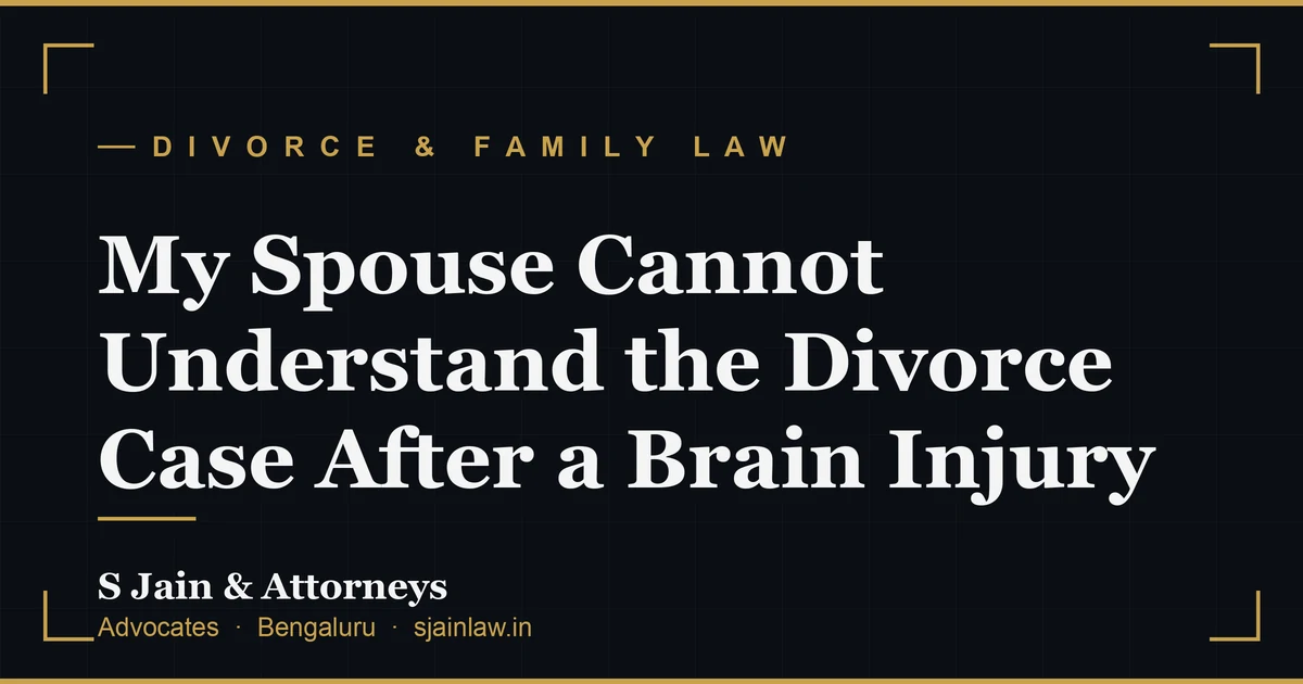 My Spouse Cannot Understand the Divorce Case After a Brain Injury