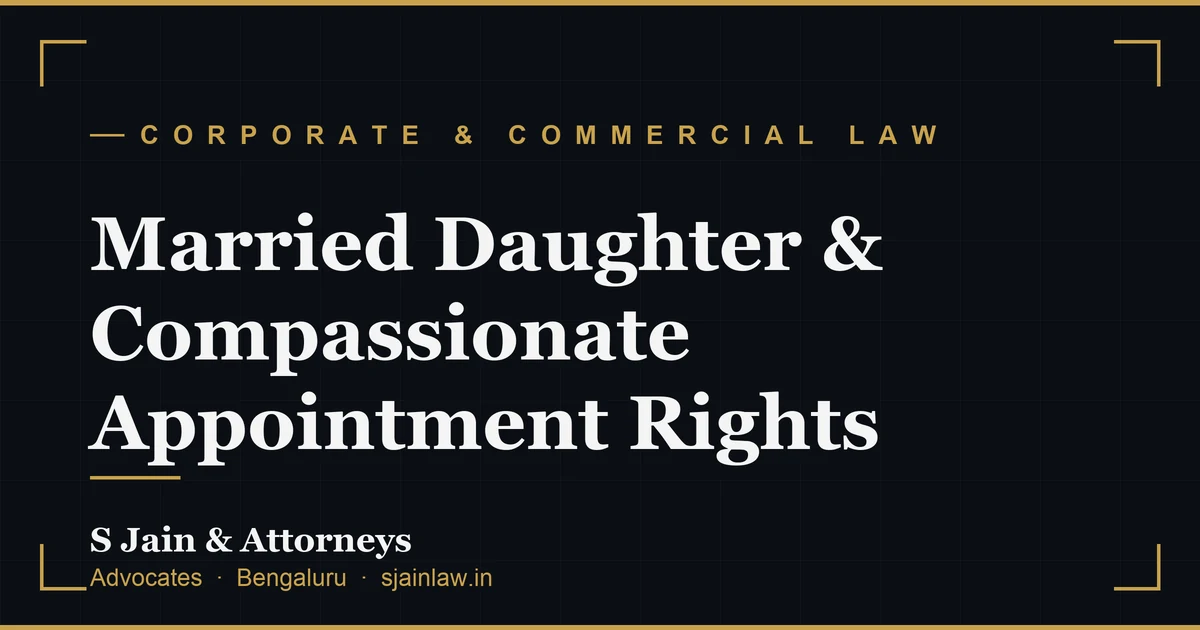 Married Daughter & Compassionate Appointment Rights