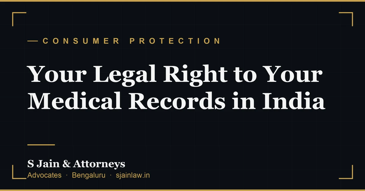 Your Legal Right to Your Medical Records in India (and How to Get Them When a Hospital Stalls)