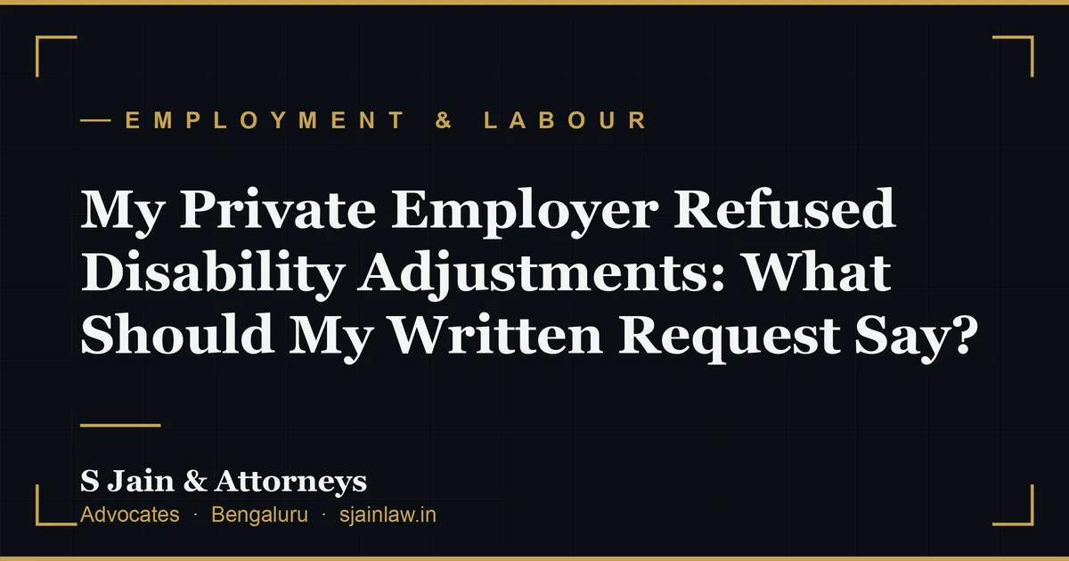 My Private Employer Refused Disability Adjustments: What Should My Written Request Say?