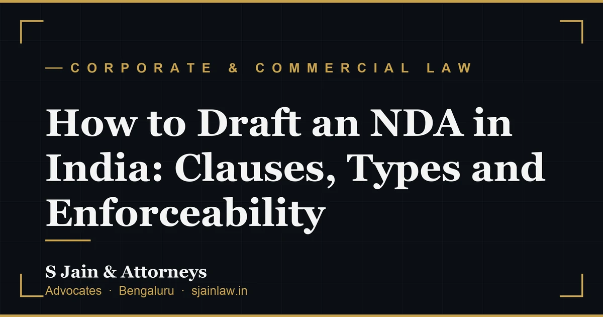 How to Draft an NDA in India: Clauses, Types and Enforceability