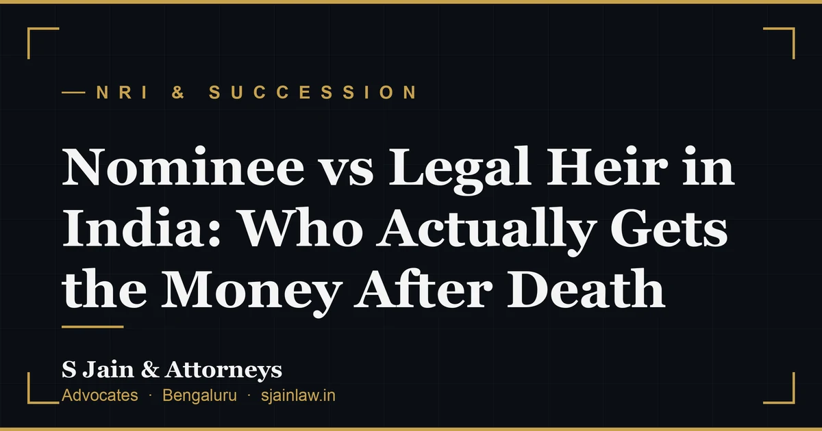 Nominee vs Legal Heir in India: Who Actually Gets the Money After Death
