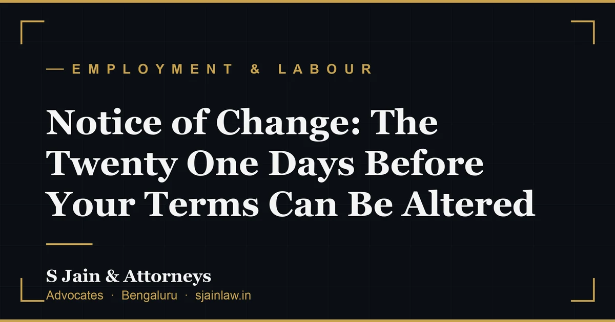 Notice of Change: The Twenty One Days Before Your Terms Can Be Altered