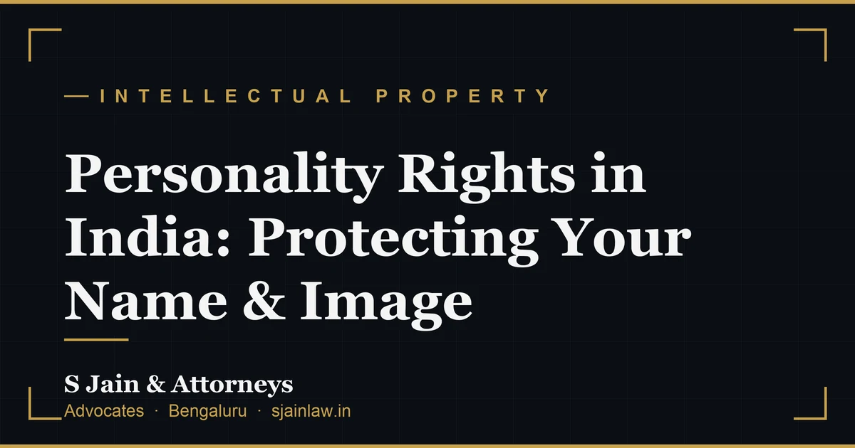 Personality Rights in India: Protecting Your Name & Image
