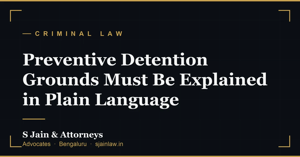 Preventive Detention Grounds Must Be Explained in Plain Language