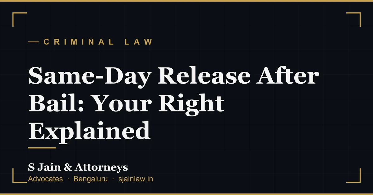 Same-Day Release After Bail: Your Right Explained