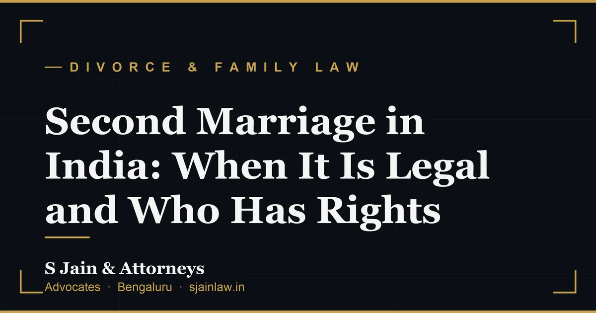 Second Marriage in India: When It Is Legal and Who Has Rights