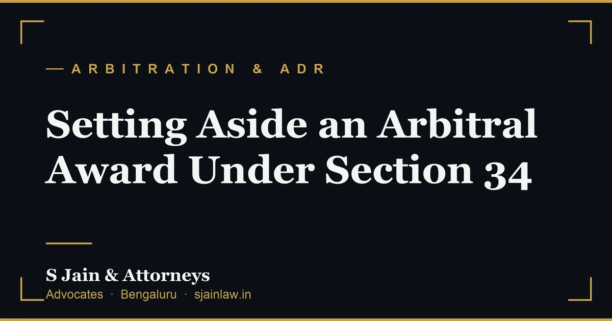 Setting Aside an Arbitral Award Under Section 34