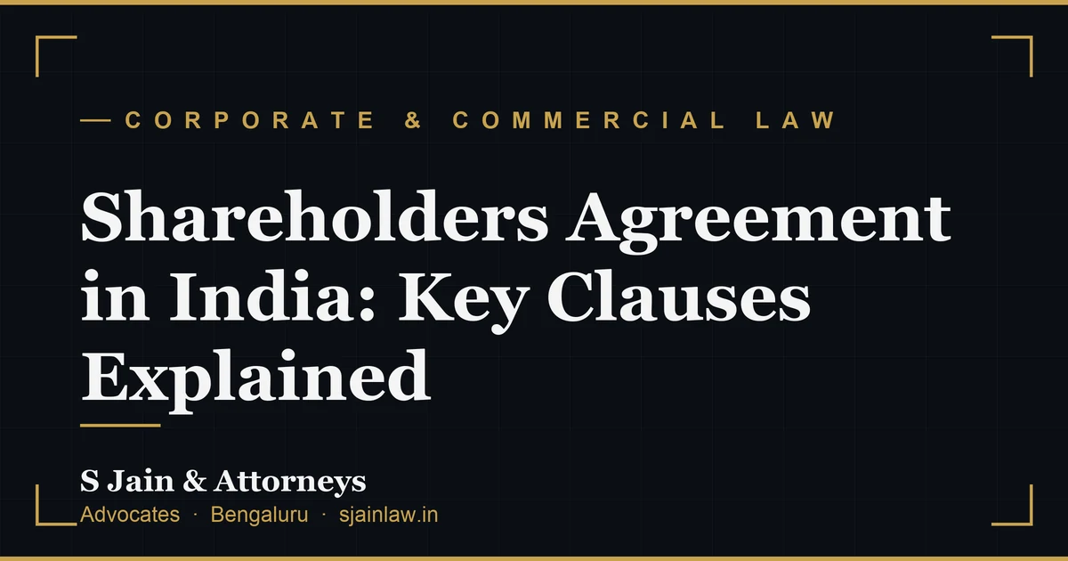 Shareholders Agreement in India: Key Clauses Explained