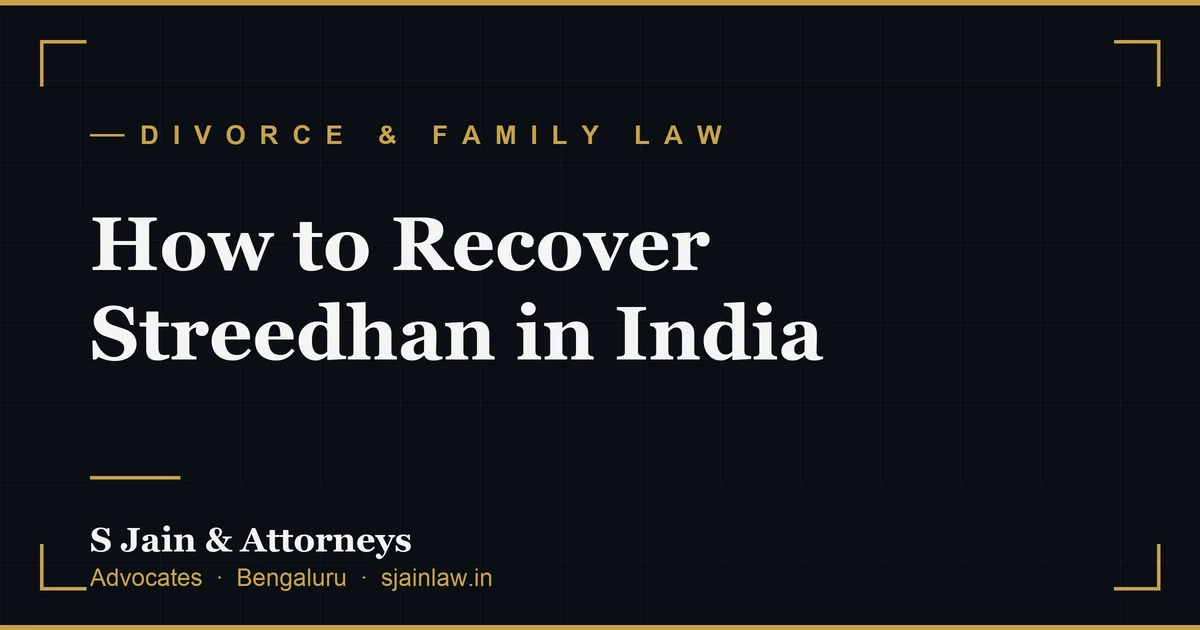 How to Recover Streedhan in India
