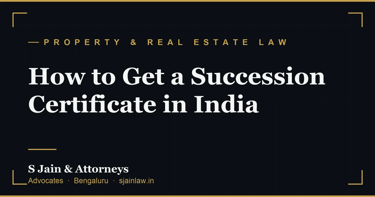 How to Get a Succession Certificate in India