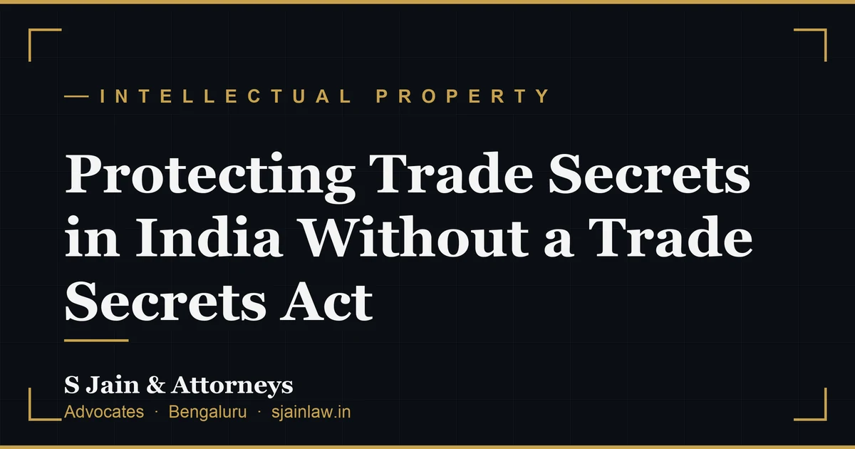 Protecting Trade Secrets in India Without a Trade Secrets Act