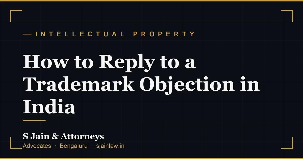 How to Reply to a Trademark Objection in India