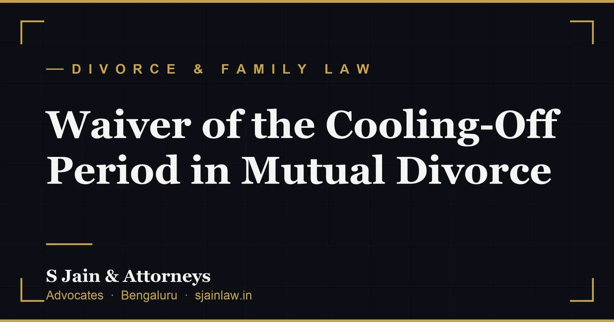 Waiver of the Cooling-Off Period in Mutual Divorce