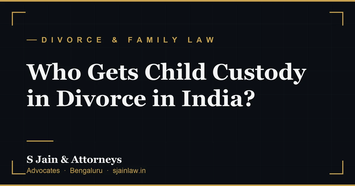 Who Gets Child Custody in Divorce in India?