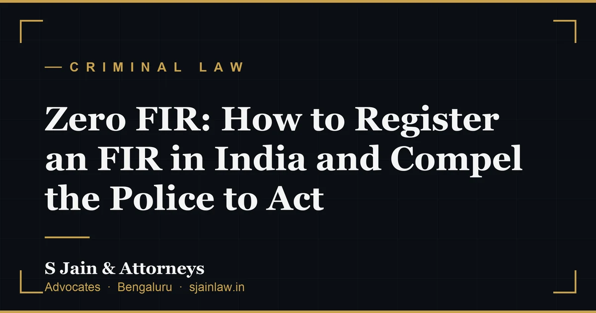 Zero FIR: How to Register an FIR in India and Compel the Police to Act
