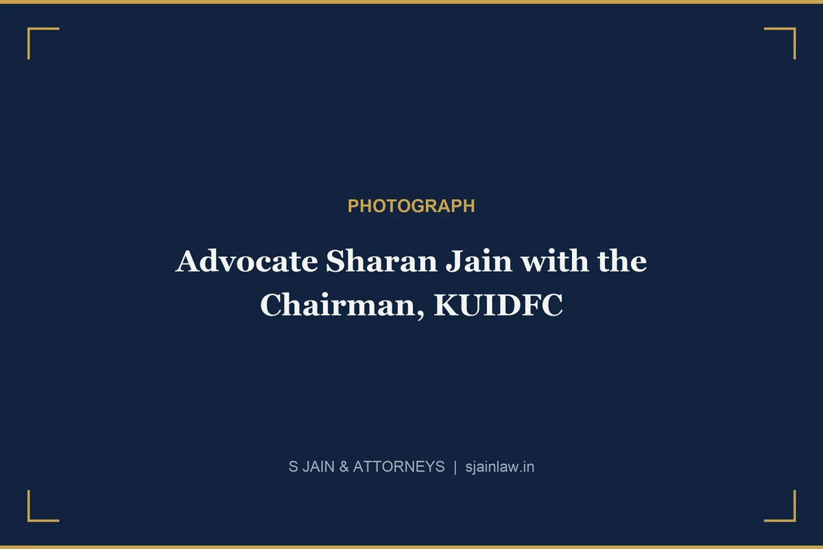 Advocate Sharan Jain of S Jain and Attorneys with the Chairman of KUIDFC, the Karnataka Urban Infrastructure Development and Finance Corporation, in Bengaluru